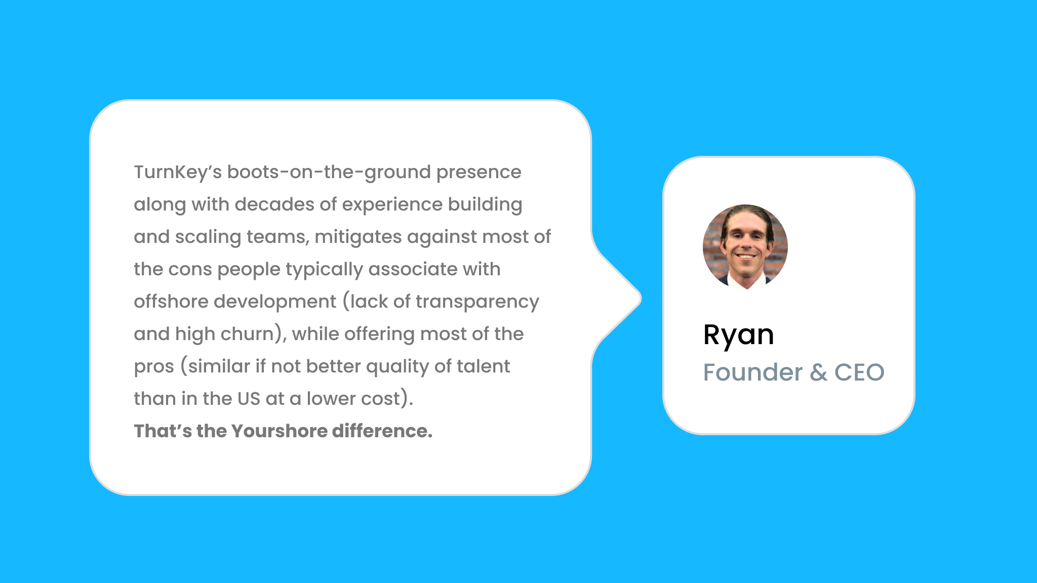 TurnKey testimonials