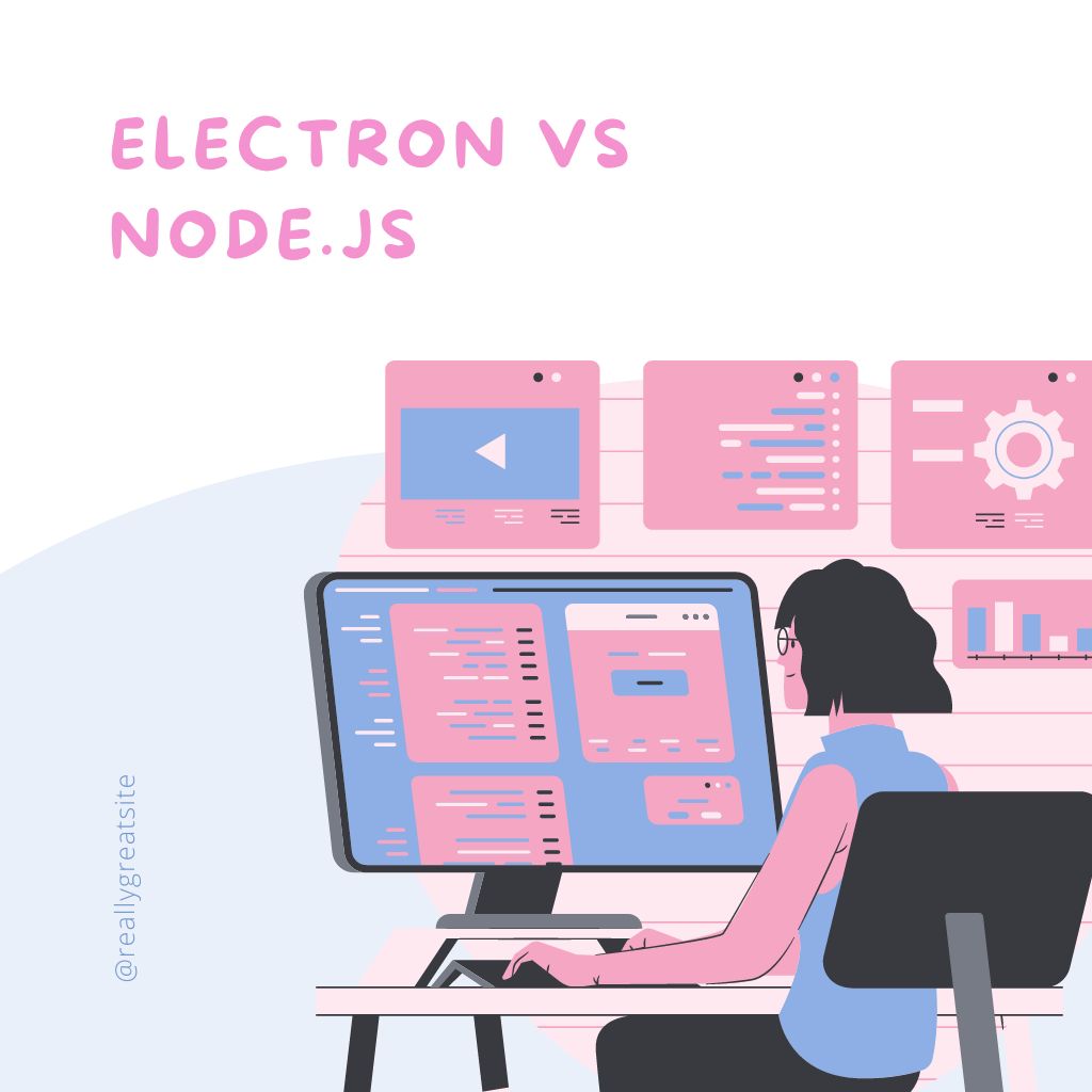 Electron vs Node.js